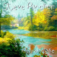 Mirror Lake - Final