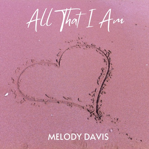 All That I Am