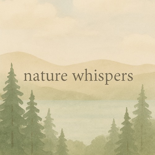 Nature Whispers