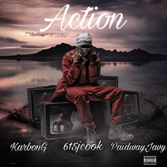 KarbonG - ActionFt 615jcook PaidwayJavy