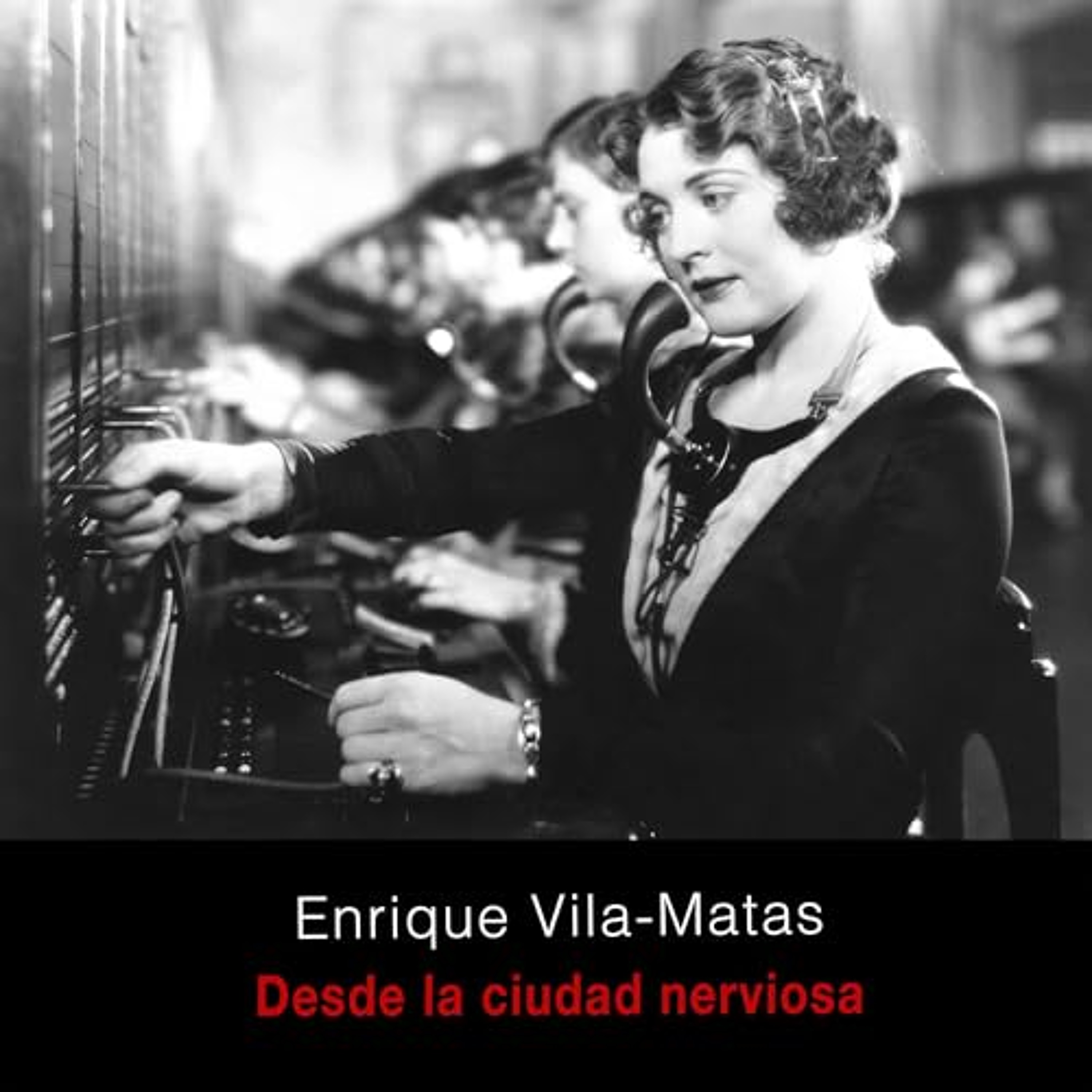 Desde la ciudad nerviosa (Audiolibro) | Prueba Gratis