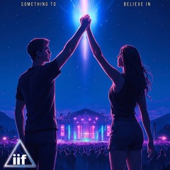 Something To Believe In