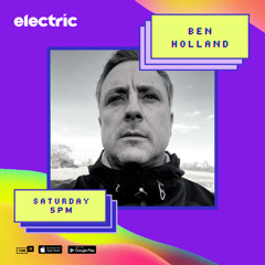 Ben Holland Electric Radio UK (20-02-2021)
