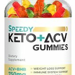 Speedy Keto ACV Gummies Shark Tank All You Need To Know About it