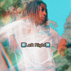 Left Right (Prod. PCSakk)