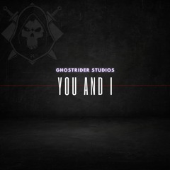 JK You and I (Ghostrider Studios remix)