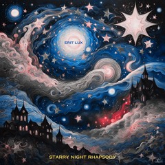 Starry Night Rhapsody [2024]