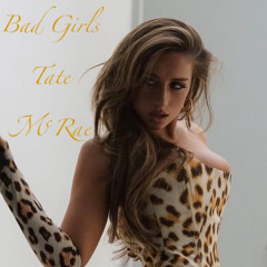Slowed ~ Bad Girls Tate McRae (Unreleased)