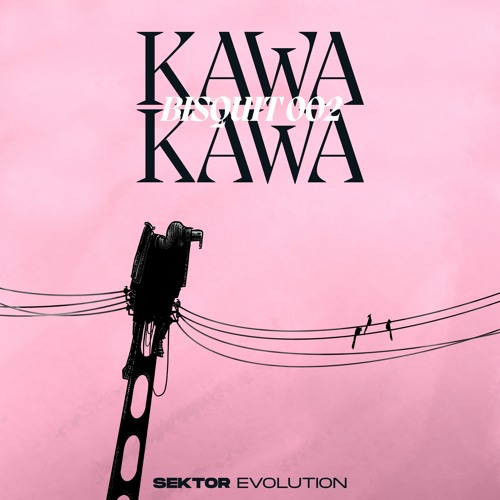 Bisquit 002 - 4 || Kawa Kawa - Mr. Sun