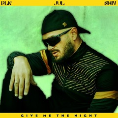 Jul - Postiché (feat. PLK) (Remix. Give Me The Night)