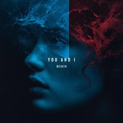 You And I (Original Mix)