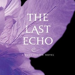 The Last Echo BY Kimberly Derting )Textbook#