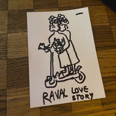 Raval Love Story