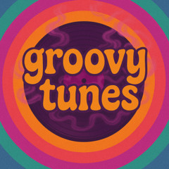 groovy tunes