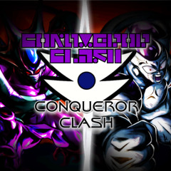 Conqueror Clash (Virgin Rage Cooler Force Mix)