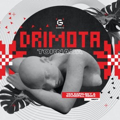 Tornada - Drimota (Yan Zapolsky & Soundpill Remix)