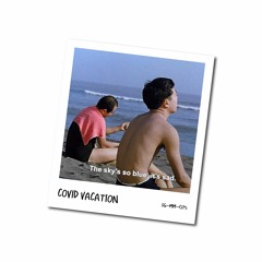 MONDAY MIX - SGMM035                   "Covid Vacation"