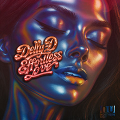 Effortless Love (Delly's Heartbreak Mix)
