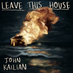 Leave This House