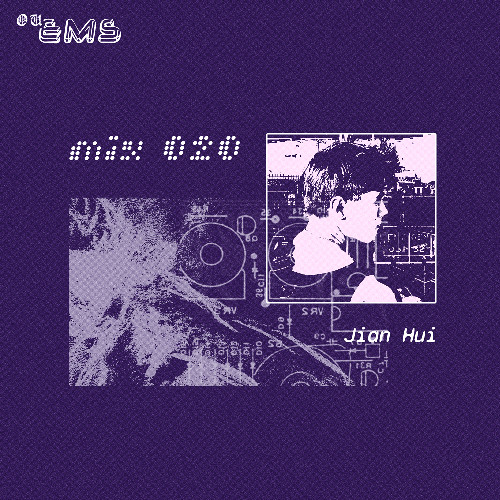 OUEMS Mix #020 - Jian Hui