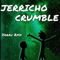 Jerricho Crumble (Varau Rmx) 2020