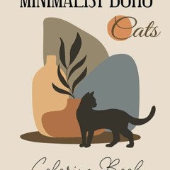 Kindle⚡online✔PDF Aesthetic Minimalist Boho Cats Coloring Book for Adults & teens: Simple Abstr