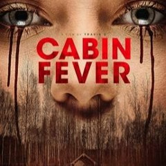 Cabin Fever 1.0