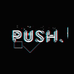 PUSH. Podcast #5 by RERUN