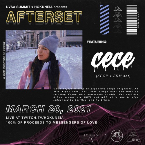 UVSA SUMMIT x HOKUNEIA AFTERSET: CECE (KPOP DJ SET)