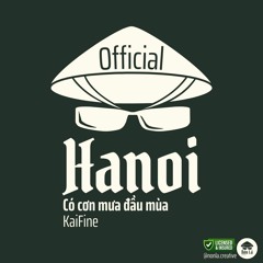 Hà Nội Có Cơn Mưa Đầu Mùa - KaiFine (Official)
