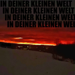 In deiner kleinen Welt Tekk
