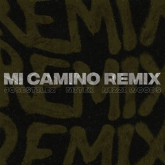 mi camino (Remix)