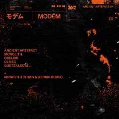PREMIERE: Modēm - Monolith