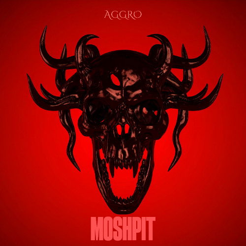 AGGRO - Moshpit (FREE DOWNLOAD)