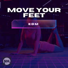 Move Your Feet
