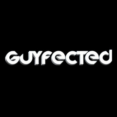 DJ Guyfected EDM Electric Mix