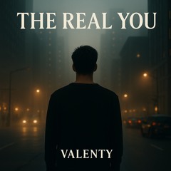 The Real You