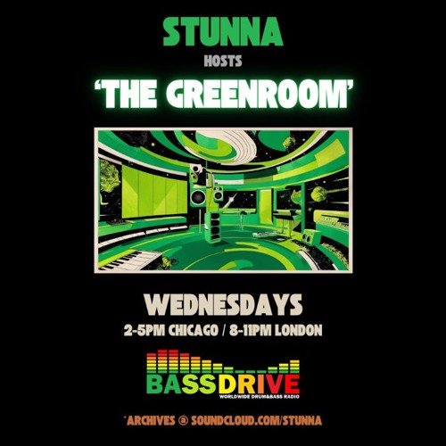 STUNNA Hosts THE GREENROOM February 26 2025