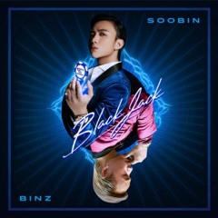 SOOBIN & BINZ (DOUBLE B) - BlackJack ft. GOKU (HEAVEN SKY Remix )