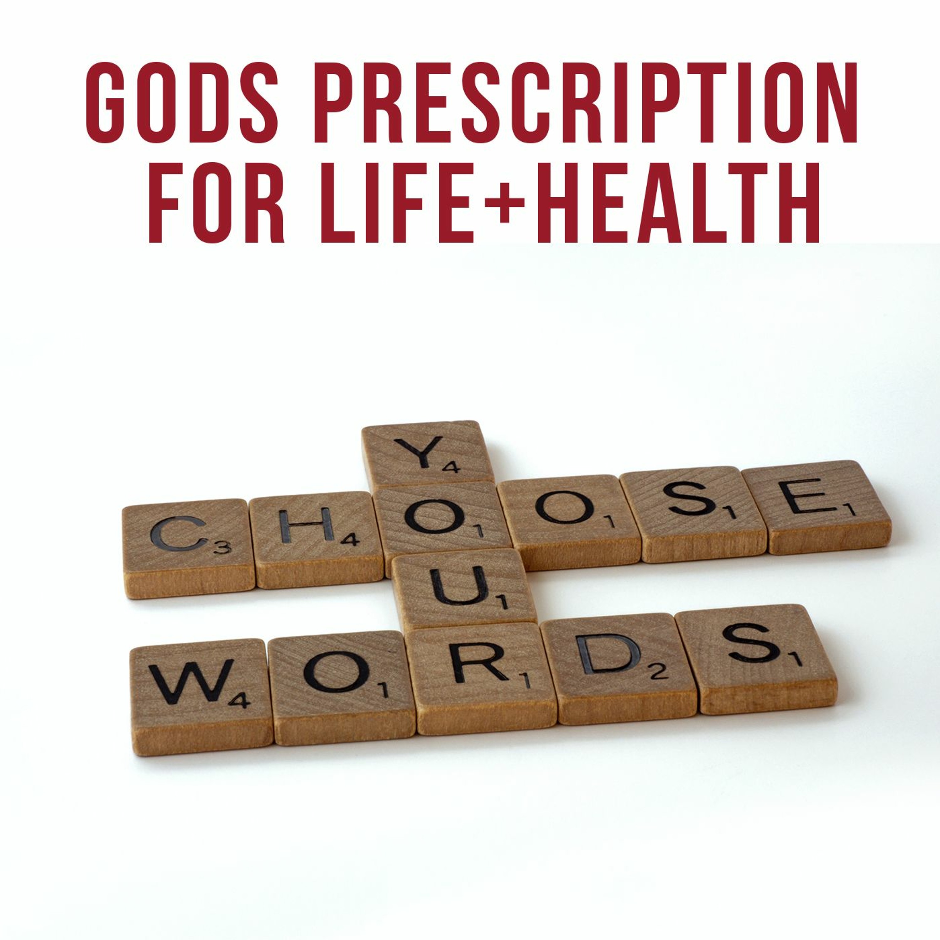 Gods Prescription for Life + Health episode artwork