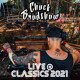on Live @ Classics 2021 - Chuck Bradshaw