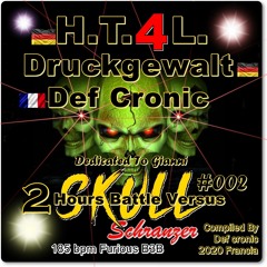 DCP Skull Schranzer #002 -  HT4L Vs Duckgewalt Vs Def Cronic - Original Mix - Gianni Dedicated