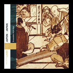 Hijiri-kaï Ensemble - Urban Music of the Edo Period (1603-1868) [2005;CD-Rip]