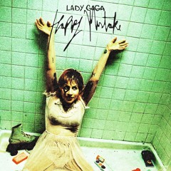 Lady Gaga - Happy Mistake (Sabatini Remix)
