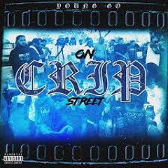 Young Go - On Crip Street