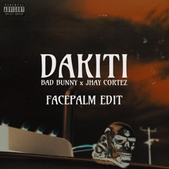 Bad Bunny X Jhay Cortez - Dakiti (PALM REMIX)