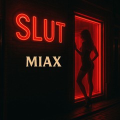 MIAX - Slut