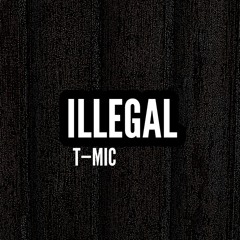 ILLEGAL