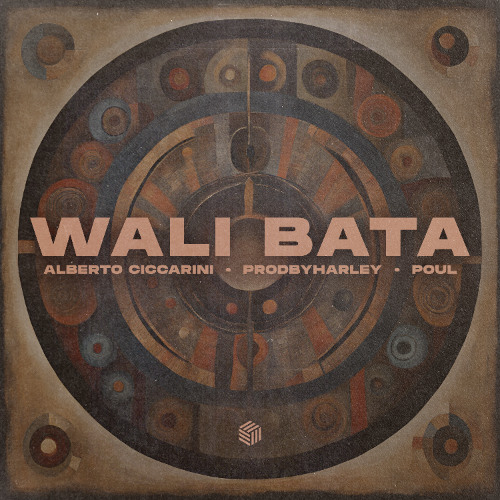 Alberto Ciccarini, Prodbyharley & Poul - Wali Bata
