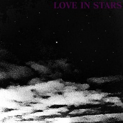 Love In Stars